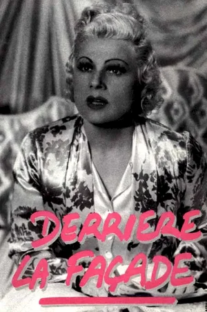 Affiche du film : Derriere la facade
