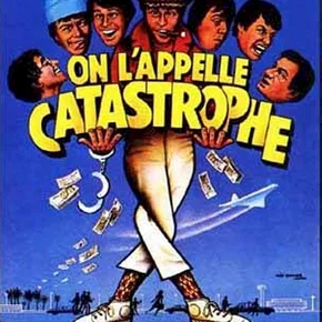 Photo du film : On l'appelle catastrophe