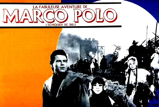 Affiche du film : La fabuleuse aventure de marco polo
