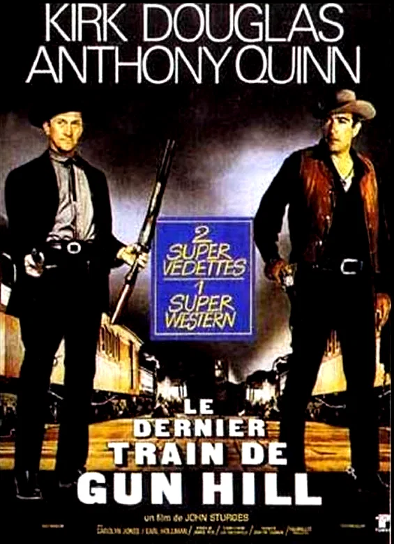 Affiche du film : Le Dernier Train de Gun Hill