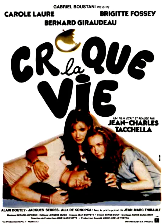 Affiche du film : Croque la vie