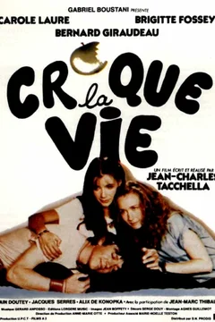 Affiche du film = Croque la vie