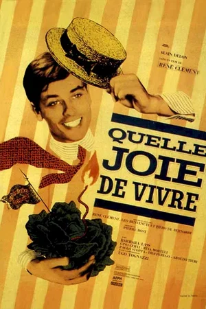 Affiche du film : Quelle joie de vivre