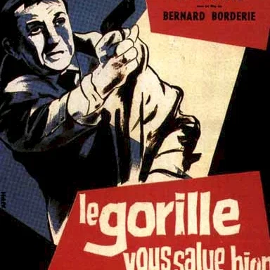 Miniature photo du film : Le gorille vous salue bien