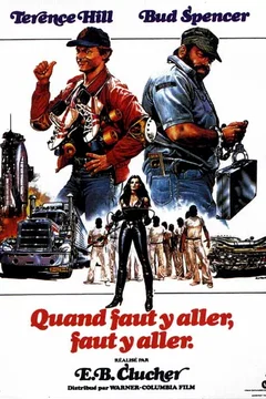 Affiche du film Quand faut y aller faut y aller