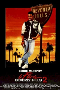 Affiche du film Le flic de beverly hills 2