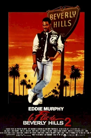 Affiche du film : Le flic de beverly hills 2