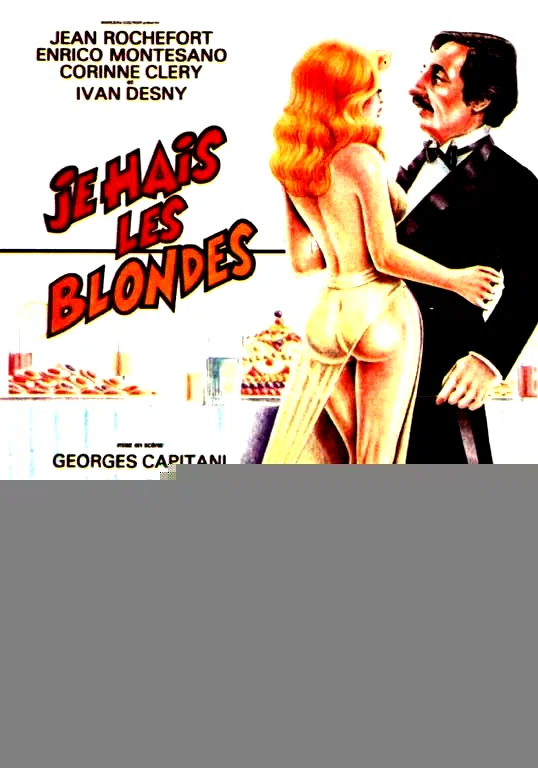 Affiche du film : Je hais les blondes