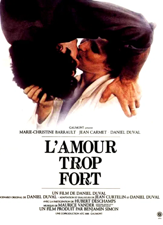 Affiche du film : L'amour trop fort