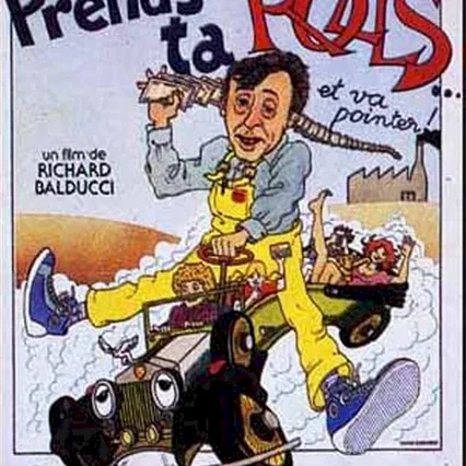 Miniature photo du film : Prends ta rolls et va pointer