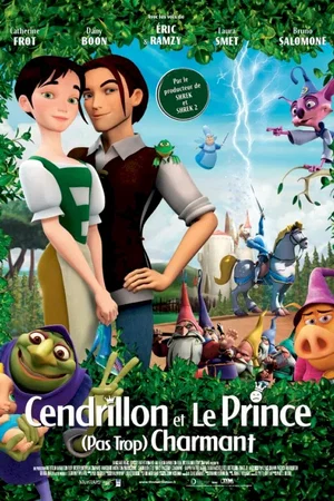 Affiche du film : Cendrillon et le prince (pas trop) charmant