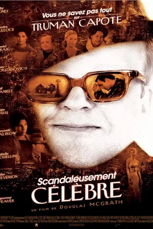 Affiche du film : Scandaleusement célèbre
