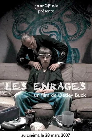 Affiche du film : Les enragés
