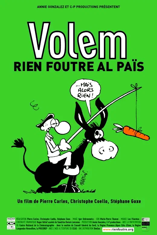 Affiche du film : Volem rien foutre al païs