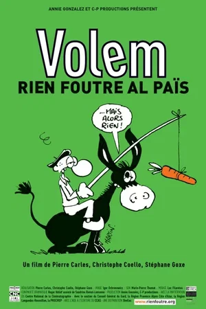 Affiche du film : Volem rien foutre al païs