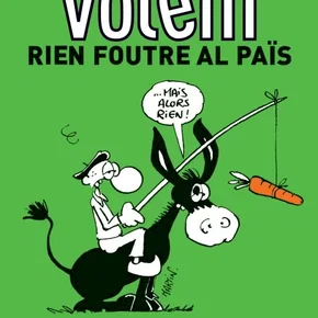 Photo du film : Volem rien foutre al païs