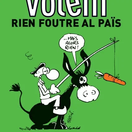 Miniature photo du film : Volem rien foutre al païs