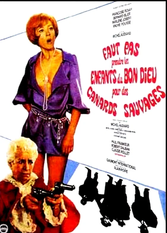 Affiche du film : Faut pas prendre les enfants du bon dieu pour des canards sauvages