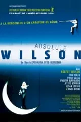 Affiche du film = Absolute wilson