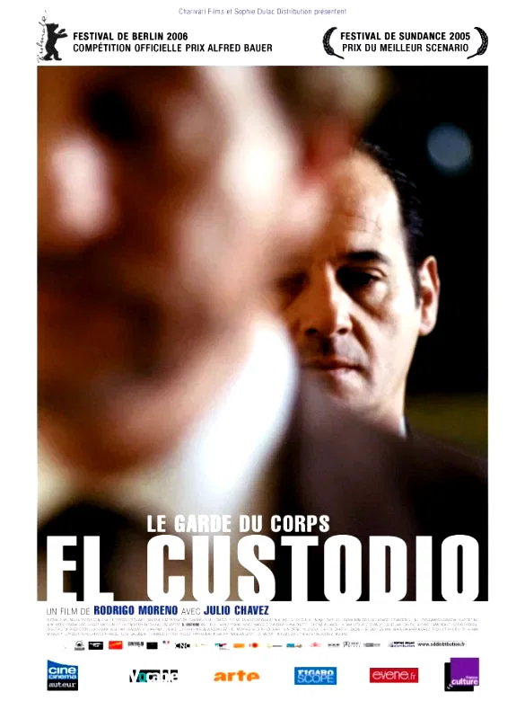 Affiche du film : El custodio (le garde du corps)