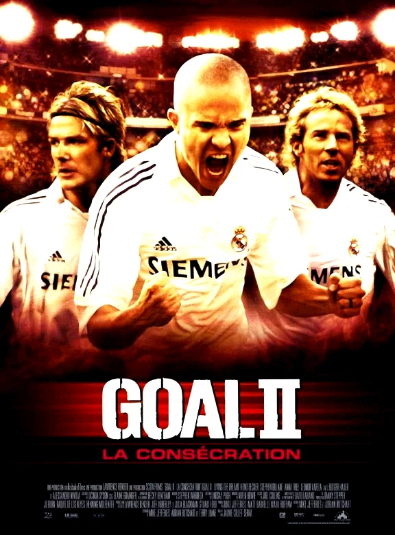 Affiche du film : Goal II la consécration 