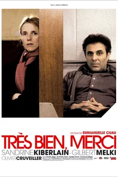 Affiche du film = Très bien, merci