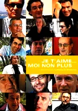 Affiche du film : Je t'aime moi non plus