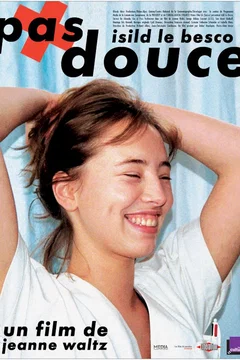 Affiche du film Pas douce