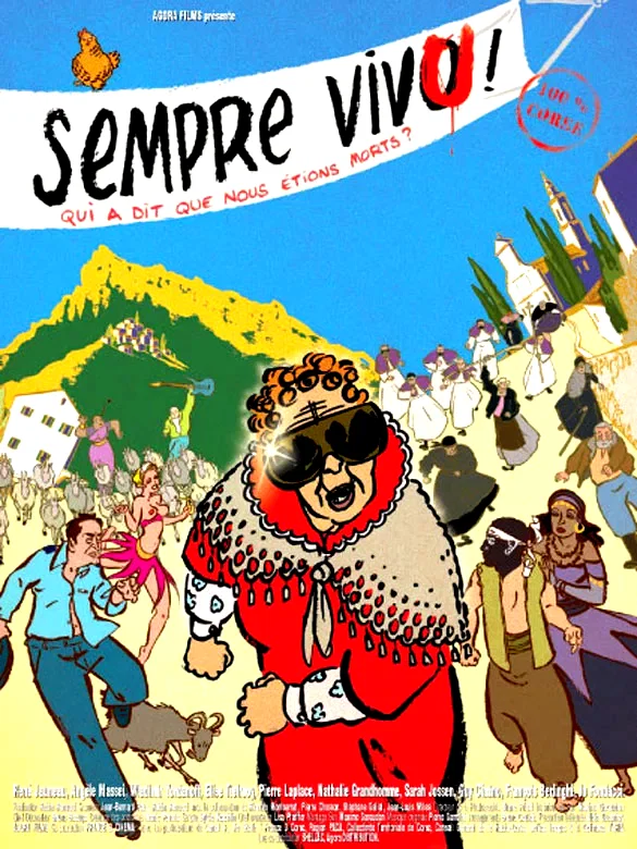 Affiche du film : Sempre vivu ! (qui a dit que nous êtions morts ?)