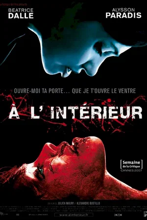 Affiche du film : A l'interieur