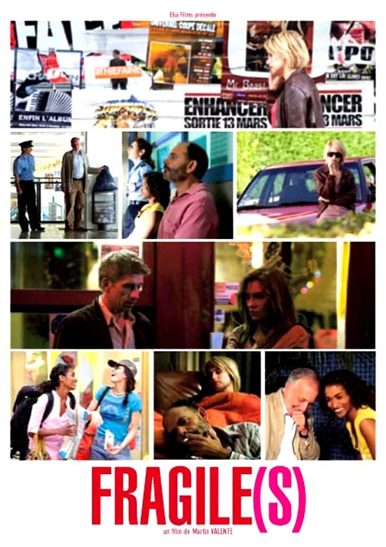 Affiche du film : Fragile(s)