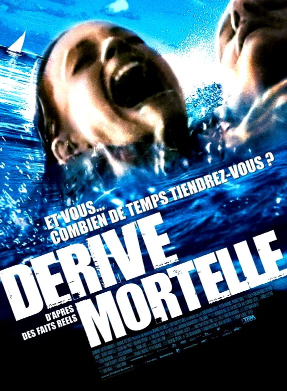 Affiche du film : Derive mortelle
