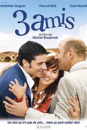 Affiche du film : 3 amis