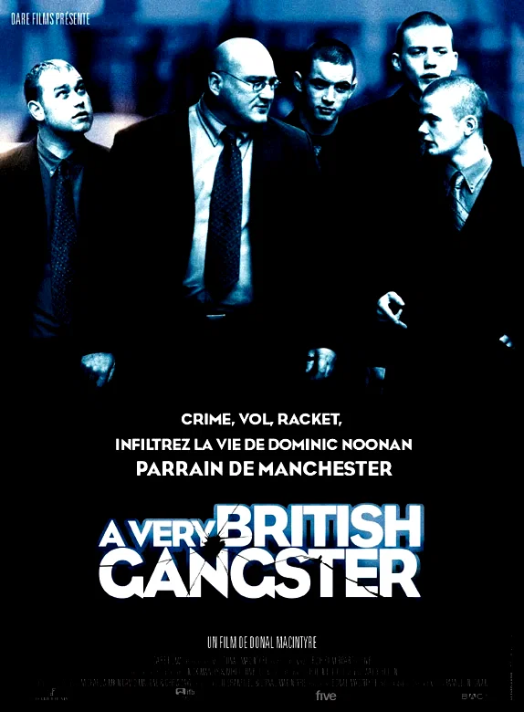 Affiche du film : A very british gangster
