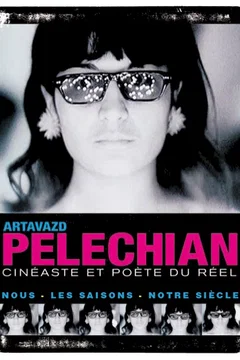 Affiche du film = Artavazd pelechian, cinéaste et poète du réel