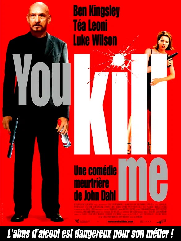 Affiche du film : You kill me
