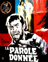 Affiche du film : La parole donnée