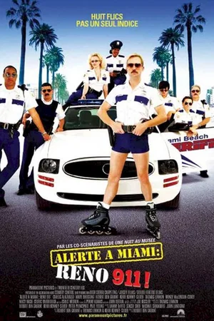 Affiche du film : Alerte à Miami : Reno 911 !