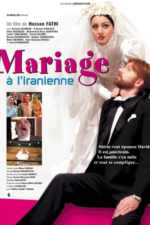 Affiche du film : Mariage a l'iranienne
