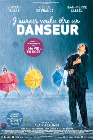 Affiche du film : J'aurais voulu etre un danseur