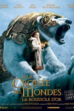 Affiche du film = A la croisée des mondes : la boussole d'or