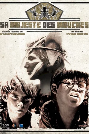 Affiche du film : Sa majeste des mouches