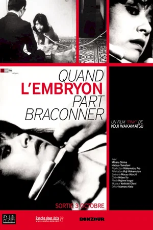 Affiche du film : Quand l'embryon part braconner