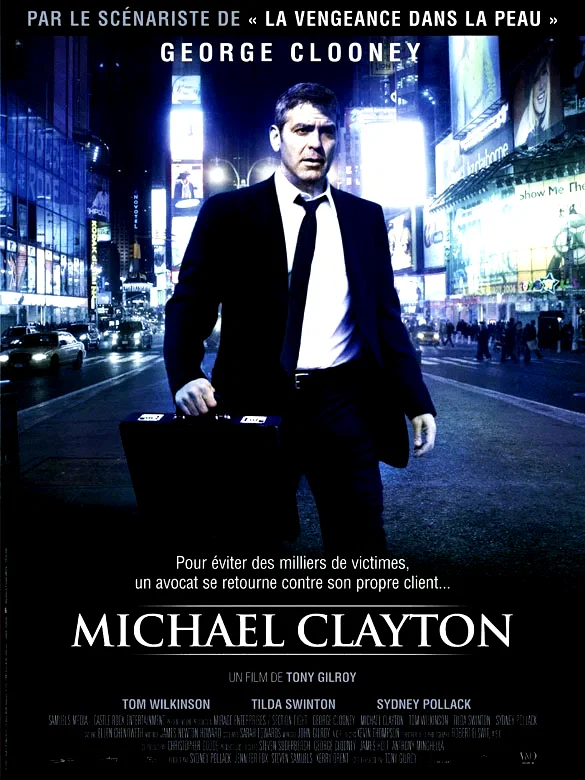 Affiche du film : Michael clayton