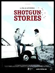 Affiche du film : Shotgun stories