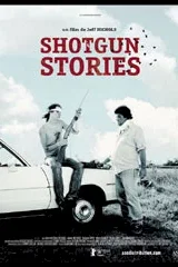 Affiche du film : Shotgun stories