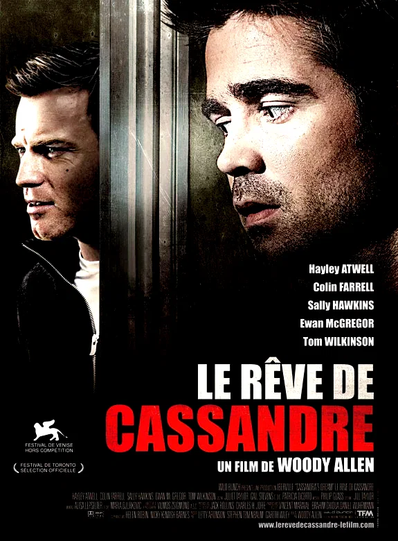 Affiche du film : Le rêve de Cassandre