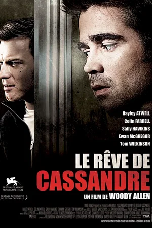 Affiche du film : Le rêve de Cassandre