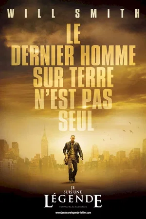 Affiche du film : Je suis une légende
