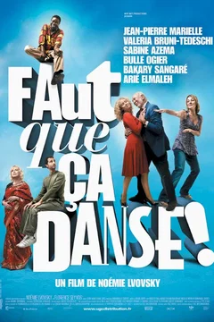 Affiche du film Faut que ça danse !